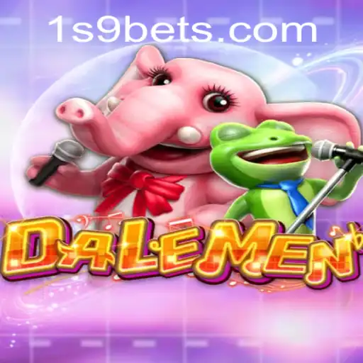 Descubra DALEMEN: O Jogo que Está Revolucionando o Entretenimento com '1S9'